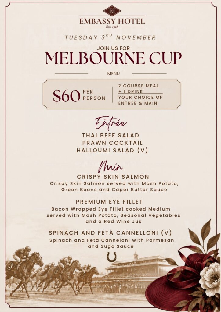 Embassy Hotel Melbourne Cup Lunch Brisbane CBD 2026 two-course set menu for $60 per person